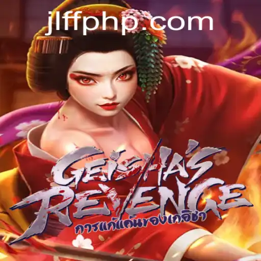 GeishasRevenge: Unveiling the Dynamic World of JLFF